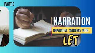 Narration: Imperative Sentence with Let || Advance Level For Government Examinations #bijaytutelage