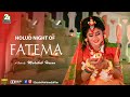 Nac.e ne saare  holud night of fatema  mahabub hasan  ekushe multimedia 2020