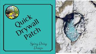 Quick Drywall Patch