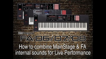 Roland FA-06/07/08 - How to combine MainStage & FA  internal sounds for Live Performance