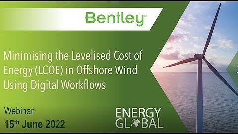 Minimizing the Levelised Cost of Energy (LCOE) in Offshore Wind Using Digital Workflows