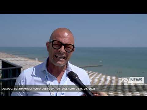 JESOLO: SETTIMANA DI FERRAGOSTO DA TUTTO ESAURITO | 19/08/2023