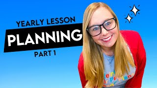 Yearly Lesson Planning Part 1 | Full SPED Ahead