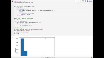 1) Generate a probability histogram of the number of rolls required of two dice before a sum of "7"…
