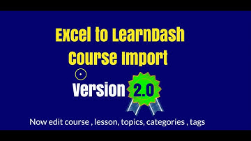Importing course to learndash through excel sheet