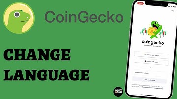 How to Change Language on CoinGecko App (2025)?