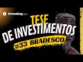 Tese de Investimentos do Bradesco: Até quando a inadimplência será um risco para o banco?