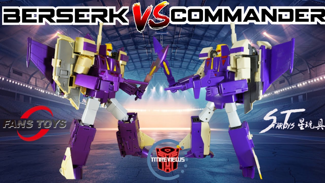 Comparison: FansToys FT-21 Berserk VS Star Toys ST-01 Commander