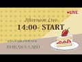 5/15アストラッドリズご予約ライブ💛