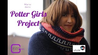 Crowdfunding : Potter Girls Project