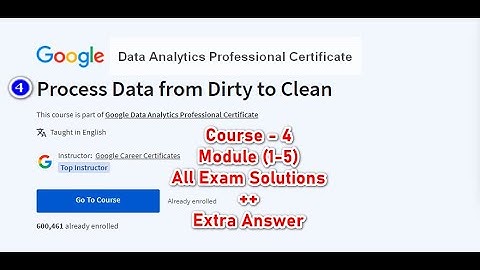 Google Data Analytics | Course-4 | Module (1-5) Challenge Solution + Extra Answer |  Coursera