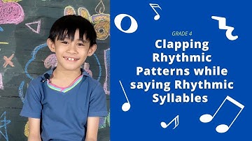 Clapping Rhythmic Patterns while saying Rhythmic Syllables