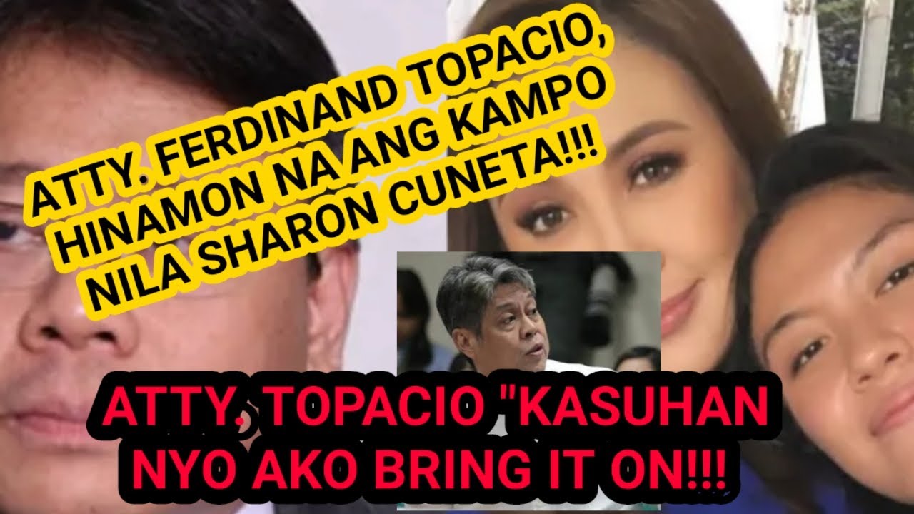 ATTY. FERDINAND TOPACIO HINAMON NA ANG KAMPO NI SHARON CUNETA - YouTube