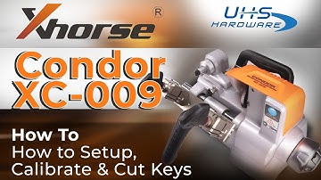 Xhorse Condor XC-009 Duplicator: How to Setup, Calibrate & Cut Keys