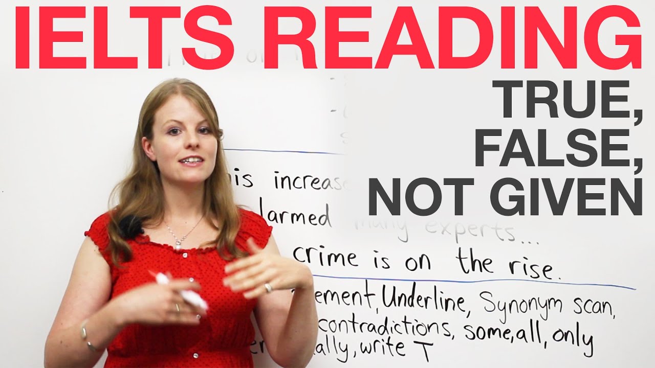 IELTS Reading strategies: True, False, Not Given