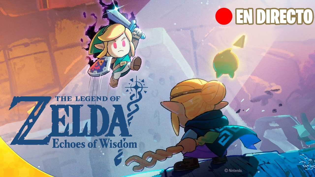 🔴 Dia 1 Descubriendo Secretos en Zelda: Echoes of Wisdom | 