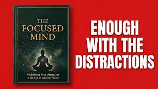 How to Rewire Your Brain for Unstoppable Daily Focus (Audiobook)