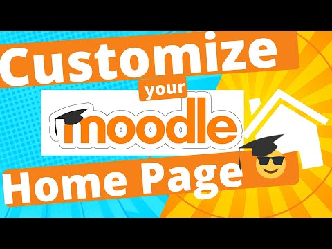 Moodle Tutorial | Customize your Moodle Homepage