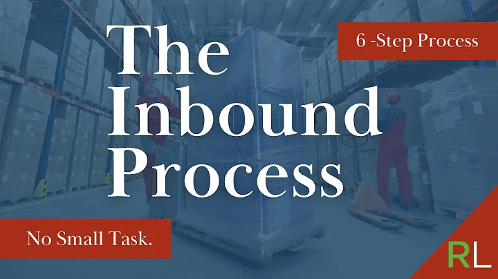 The Inbound Process
