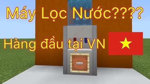 Minecraft# Hướng dẫn làm "Máy Lọc Nước" trang trí như thật