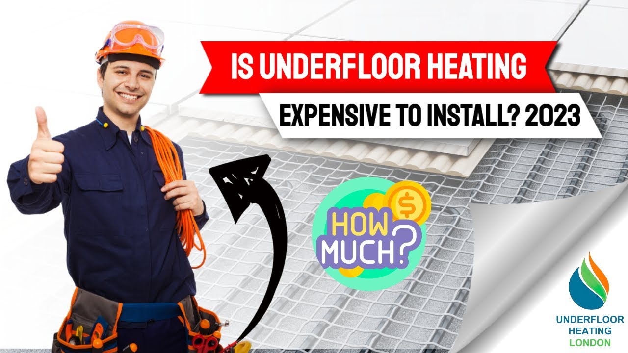 Cost Of Underfloor Heating Uk Is Underfloor Heating Expensive To