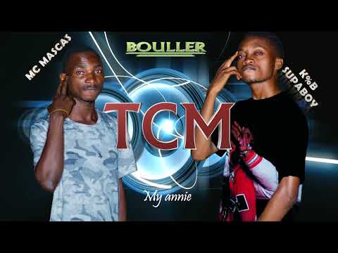 Bouller By MC Mascas Ft K B Supa Boy