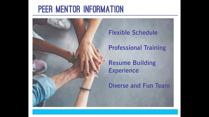 Peer Mentor Information Presentation 2021
