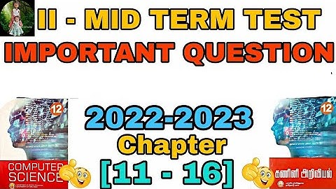 12th Computer Science II mid term test Important Question 2022