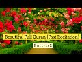 Beautiful full quran part 12  complete quran fast recitation