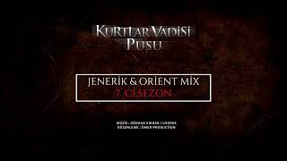 Kurtlar Vadisi Pusu - Jenerik & Orient Mix ( 7`Cİ SEZON ) Resimi