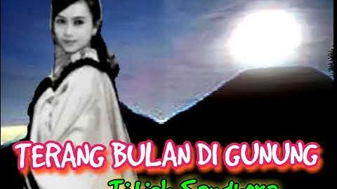 TERANG BULAN DI GUNUNG - Titiek Sandhora
