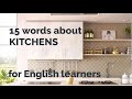 15 Words - About Kitchens
