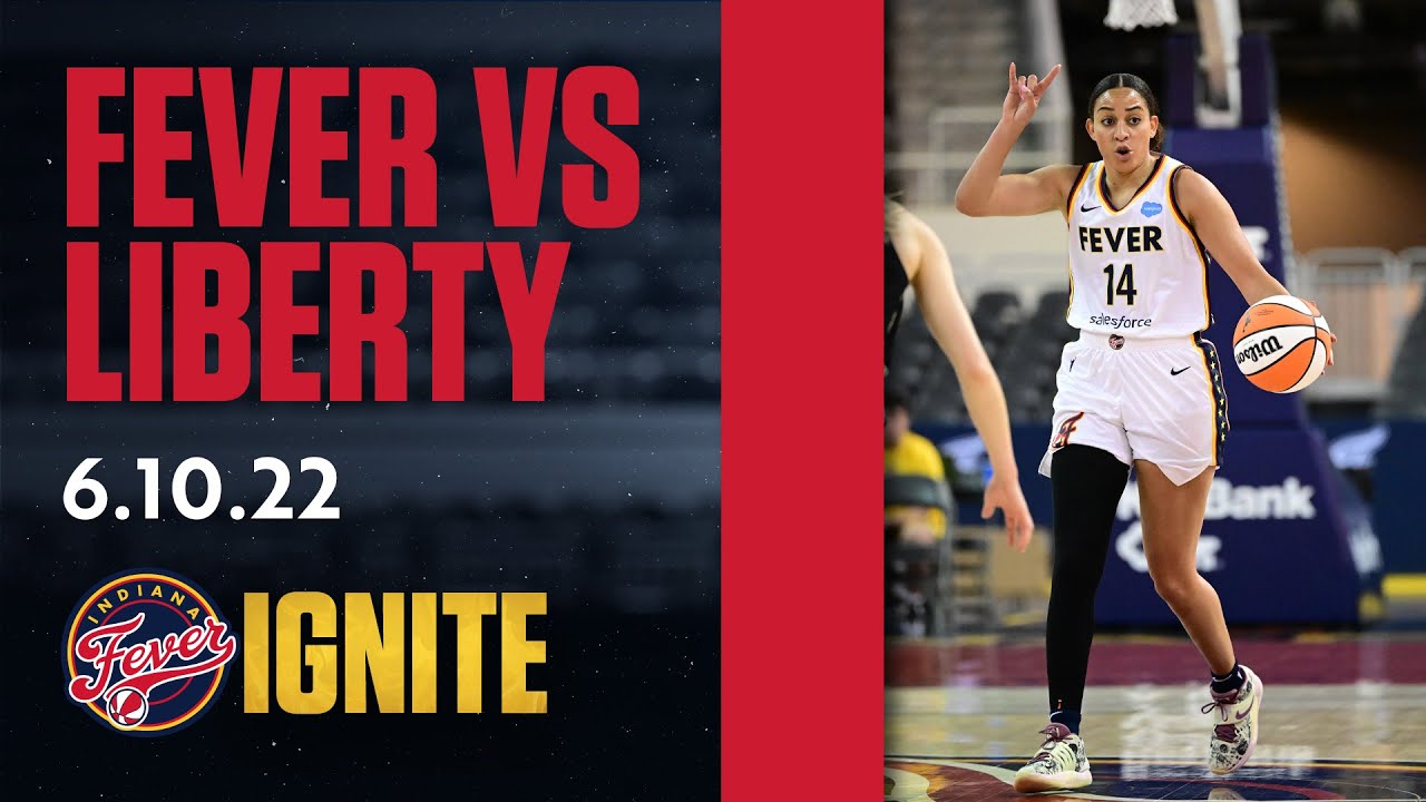 Indiana Fever vs. New York Liberty June 10, 2022 YouTube