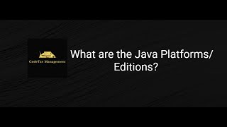 5. What are the Java Platforms/ Editions  || CodeTav Management || Java Interview Series