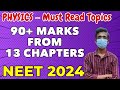 13 Chapters Most Weightage Chapter 🔥Neet 2024 Physics Deep analysis 💥|Neet2024 latest updates 🙂