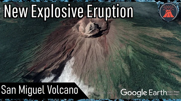 San Miguel Volcano Eruption Update; New Explosive ...