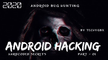 Android Hacking | Bug Bounty & Pentesting | Part-1