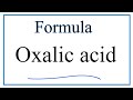 Understanding Oxalic Acid Properties