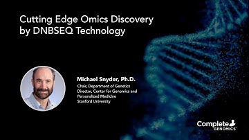 Unleashing the Power of DNBSEQ and Stereo-seq | Michael Snyder, Stanford University