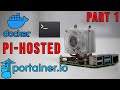 Pi-Hosted : Raspberry Pi 4 Server Setup, Docker Install, Portainer Install, Shell In A Box Part 1