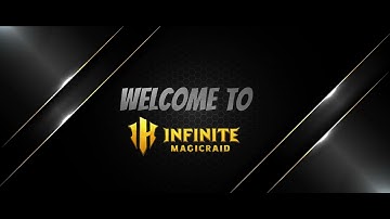 Infinite Magicraid Intro