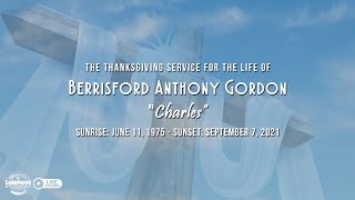 The Thanksgiving Service for the life of Berrisford Anthony Gordon (Charles)