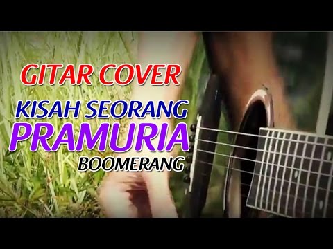 BOOMERANG - KISAH SEORANG PRAMURIA (Cover by Shandye Rich)