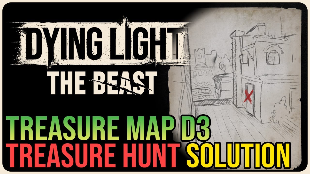Treasure Map D3 Solution – Dying Light: The Beast