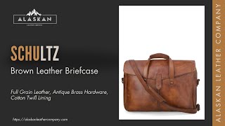 Schultz Brown Leather Briefcase | Alaskan Leather Company