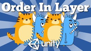 What Is Order In Layer Option And How To Use It In Unity Game? Funny Unity 2D Tutorial.