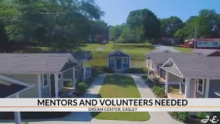 Dream Center in Easley asks for volunteers, mentors of all talents