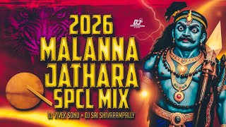 2026 MALLANNA JATHARA SPCL MIX DJ VIVEK SONU #mallanna #jathara #2026 #djsongs
