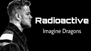 Imagine Dragons - Radioactive (Lyrics)