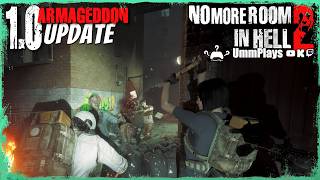 No More Room in Hell 2 | Armageddon 1.0 Update